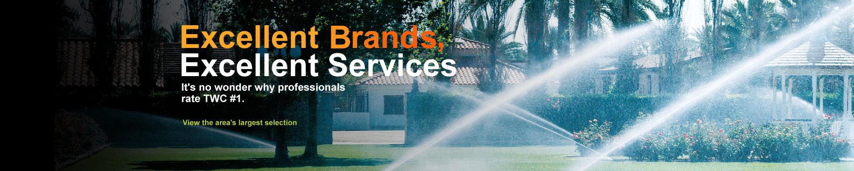 The Best Brands, The Best Services